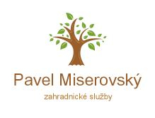 Pavel Miserovský - zahradnické služby Zlín